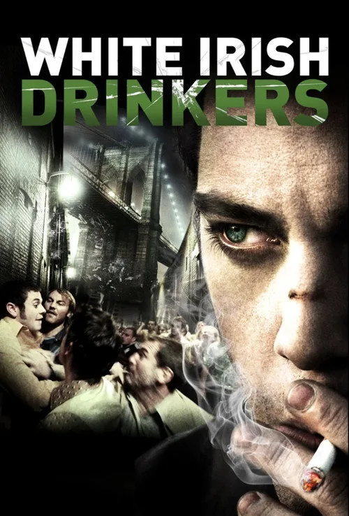Watch White Irish Drinkers (2011) online free - poster