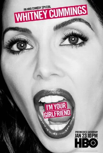 Whitney Cummings: I'm Your Girlfriend (2016) poster