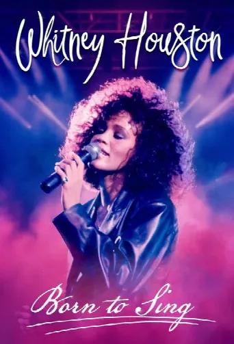 Whitney Houston Born to Sing (2024) poster