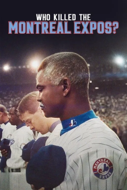 Watch Who Killed the Montreal Expos? (2025) online free - poster
