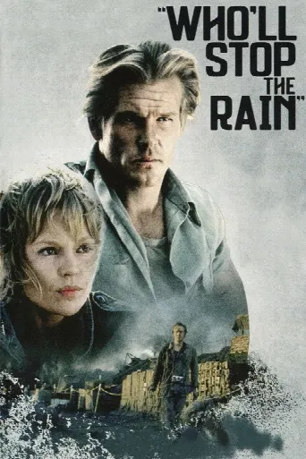 Who'll Stop the Rain (1978) poster