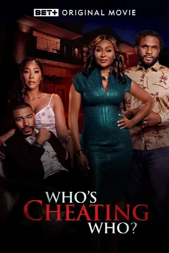 Who's Cheating Who? (2024) poster