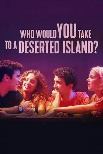 Who Would You Take to a Deserted Island? (2019) poster