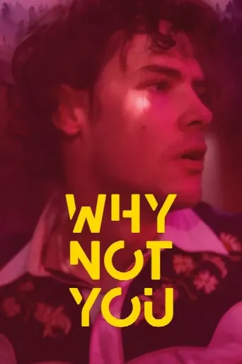 Why Not You (2021) poster