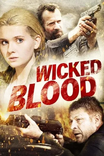 Wicked Blood (2014) poster