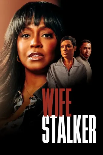 Wife Stalker (2025) poster