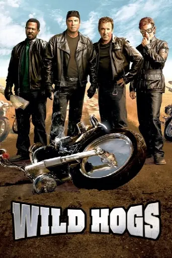 Wild Hogs (2007) poster