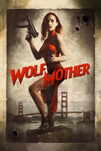 Wolf Mother (2016) poster