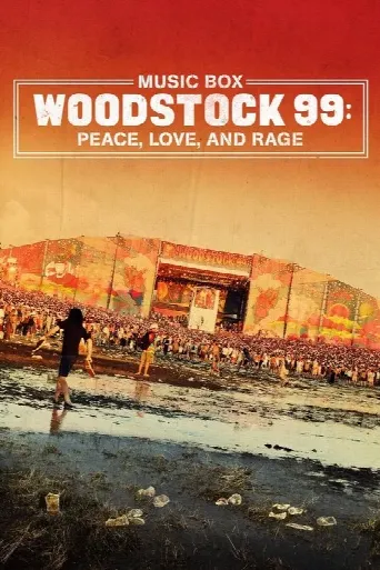 Woodstock 99: Peace, Love, and Rage (2021) poster