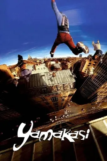 Yamakasi (2001) poster