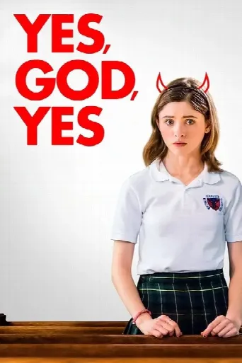 Yes, God, Yes (2019) poster
