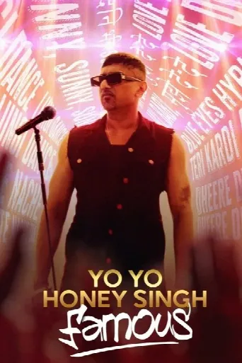 Yo Yo Honey Singh: Famous (2024) poster
