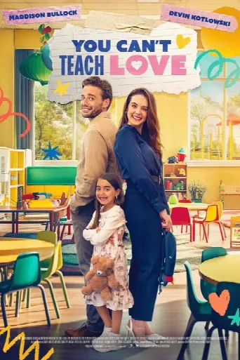 You Can't Teach Love (2024) poster