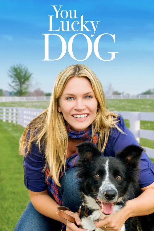 You Lucky Dog (2010) poster