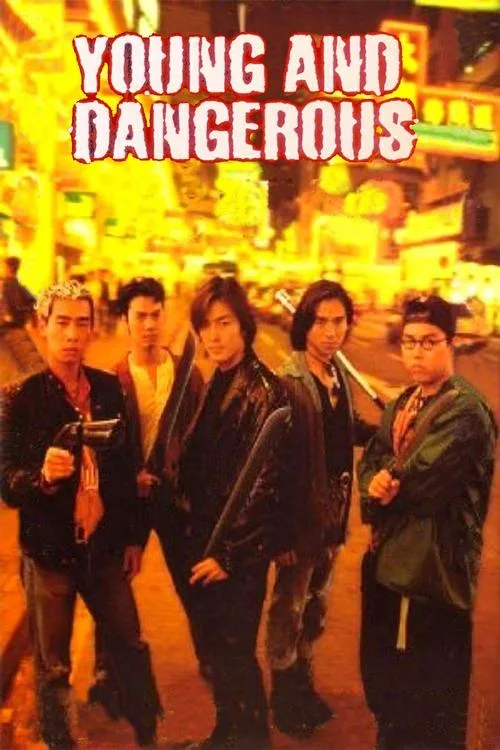 Young and Dangerous (1996) poster