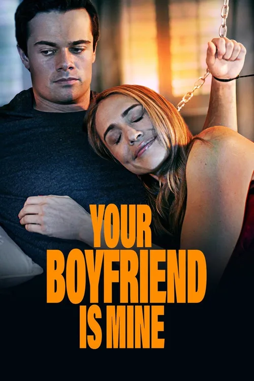 Your Boyfriend is Mine (2022) poster