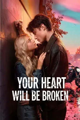 Your Heart Will Be Broken (2026) poster