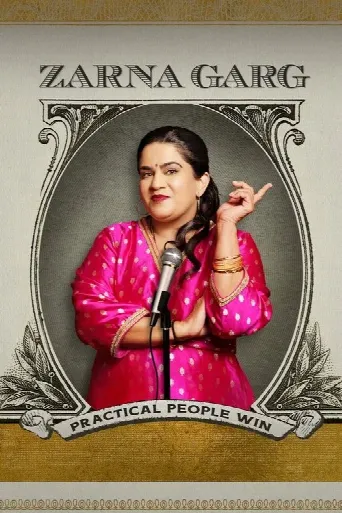 Zarna Garg: Practical People Win (2025) poster