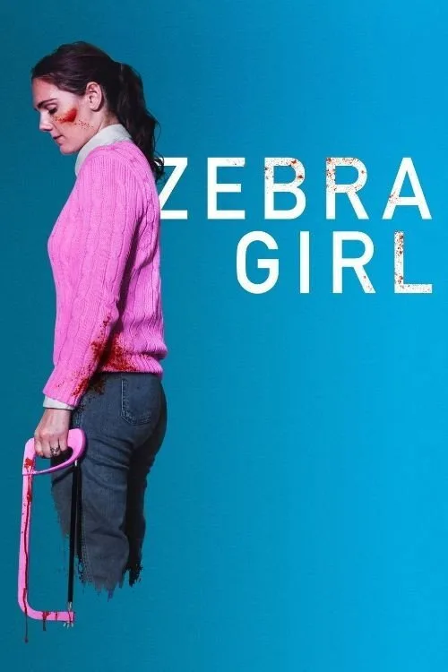 Watch Zebra Girl (2021) online free - poster