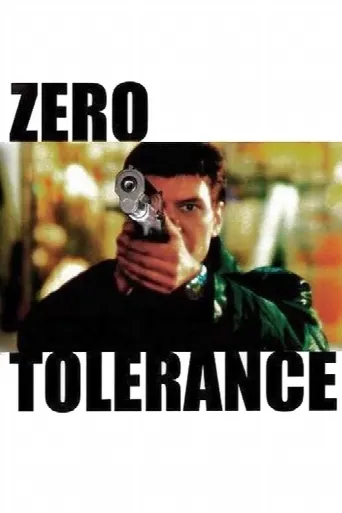Zero Tolerance (1999) poster