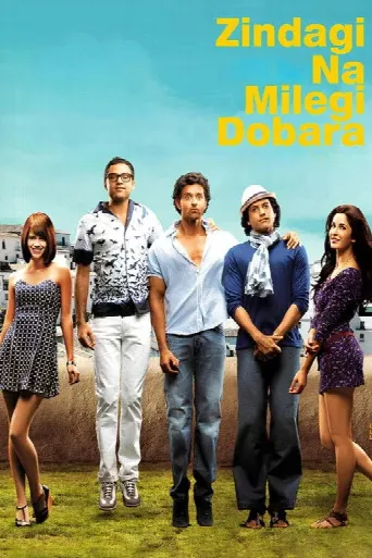 Zindagi Na Milegi Dobara (2011) poster