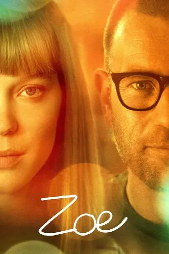 Zoe (2018) poster