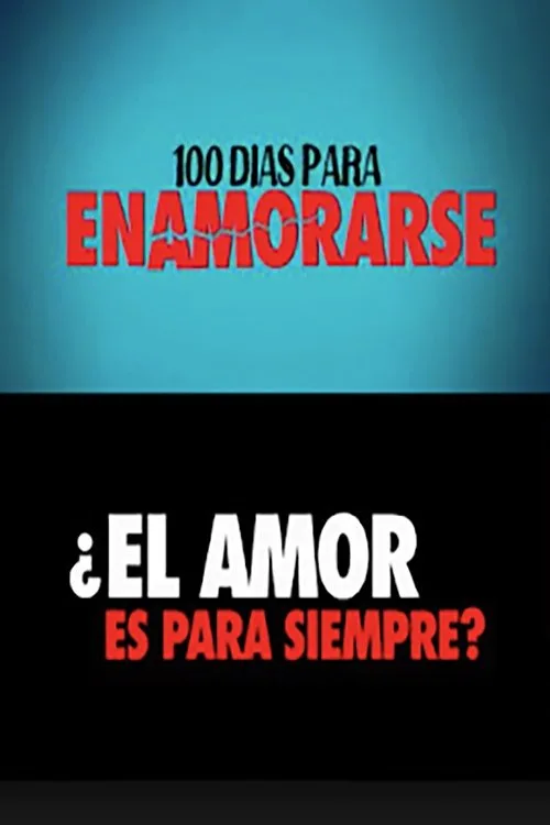 100 días para enamorarse (2018) poster