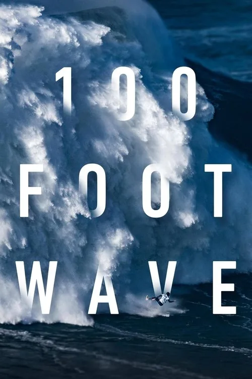 Watch 100 Foot Wave (2021) online free - poster