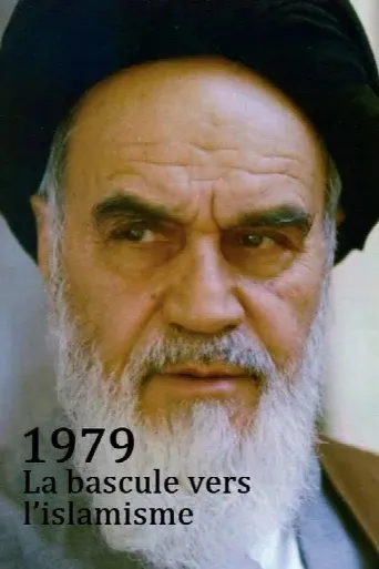 1979 - The Year Of The Islamist Revolution (2022) poster
