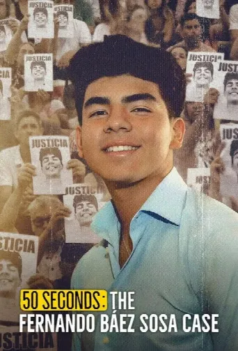 50 Seconds: The Fernando Báez Sosa Case (2025) poster