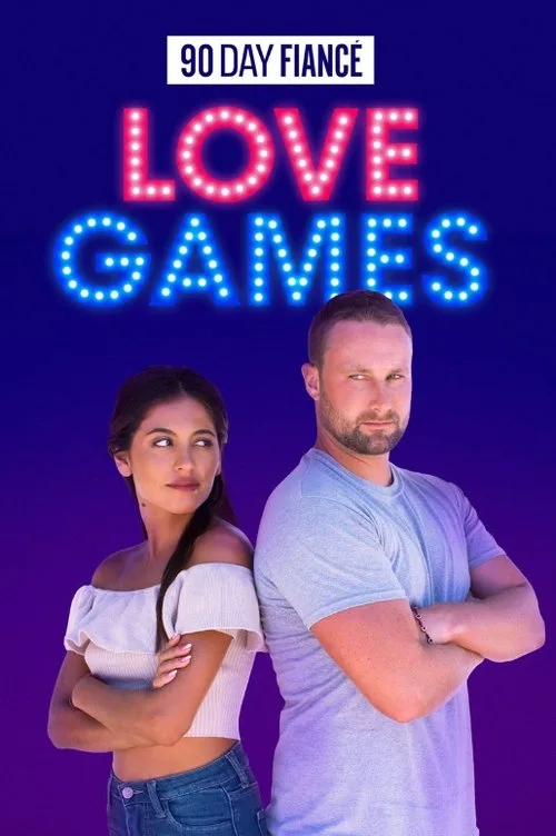 90 Day Fiancé: Love Games (2021) poster