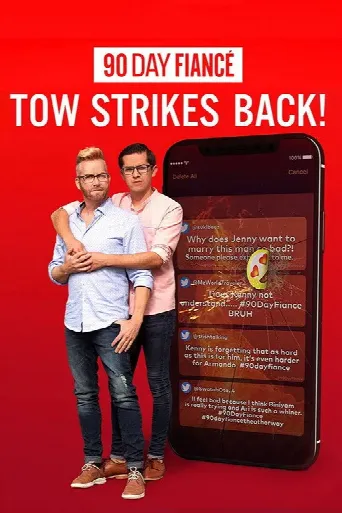 90 Day Fiancé: TOW Strikes Back! (2021) poster