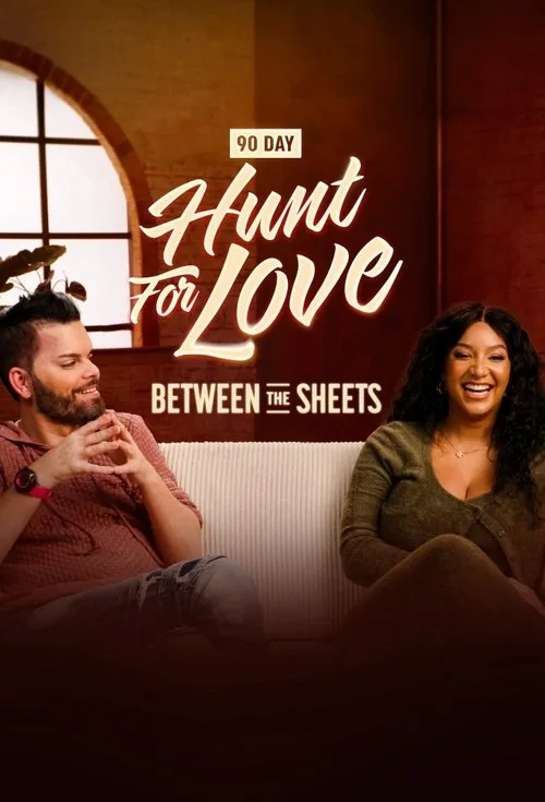 90 Day: Hunt For Love Between the Sheets (2025) poster