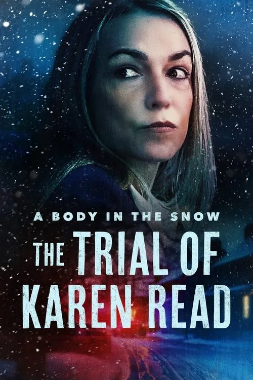 A Body in the Snow: The Trial of Karen Read (2025) poster