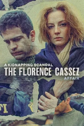 A Kidnapping Scandal: The Florence Cassez Affair (2022) poster