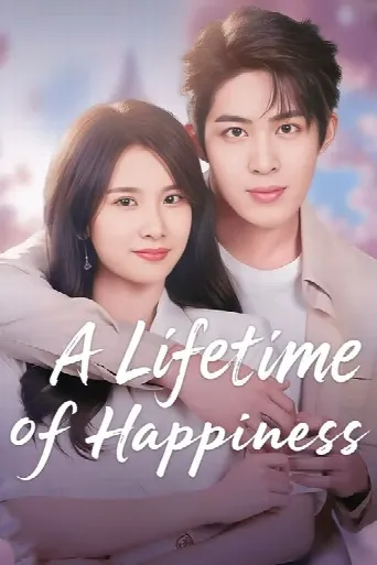 A Lifetime of Happiness (2025) poster