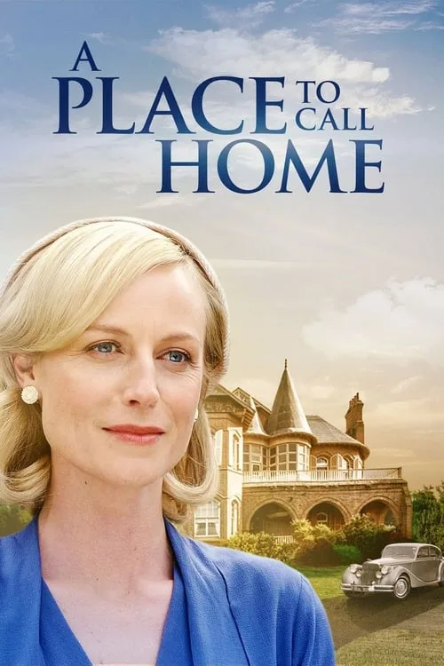 A Place to Call Home (2013) poster