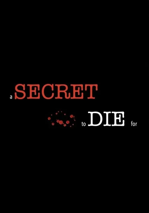 A Secret to Die For (2025) poster