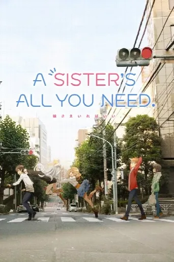 A Sister's All You Need (2017) poster