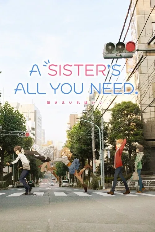 A Sister's All You Need (2017) poster