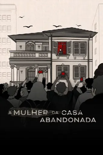 Abandoned: The Woman in the Decaying House (2025) poster