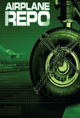 Airplane Repo (2010) poster