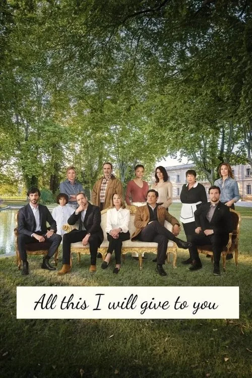 All This I Will Give to You (2024) poster