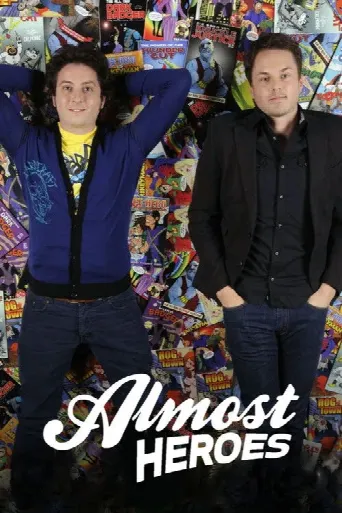 Almost Heroes (2011) poster