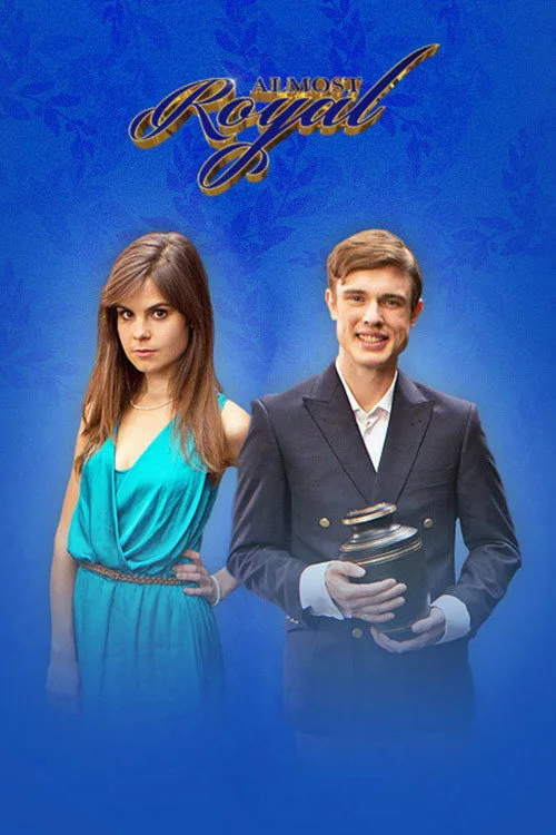 Almost Royal (2014) poster