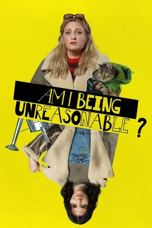 Watch Am I Being Unreasonable? (2022) online free - poster