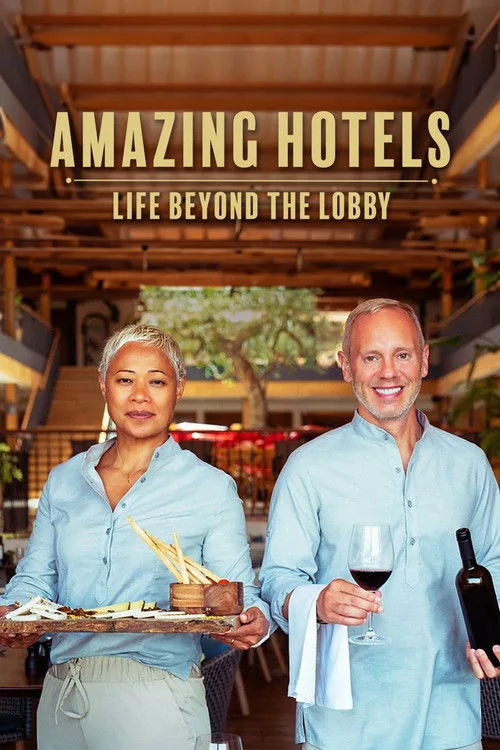 Amazing Hotels: Life Beyond the Lobby (2017) poster