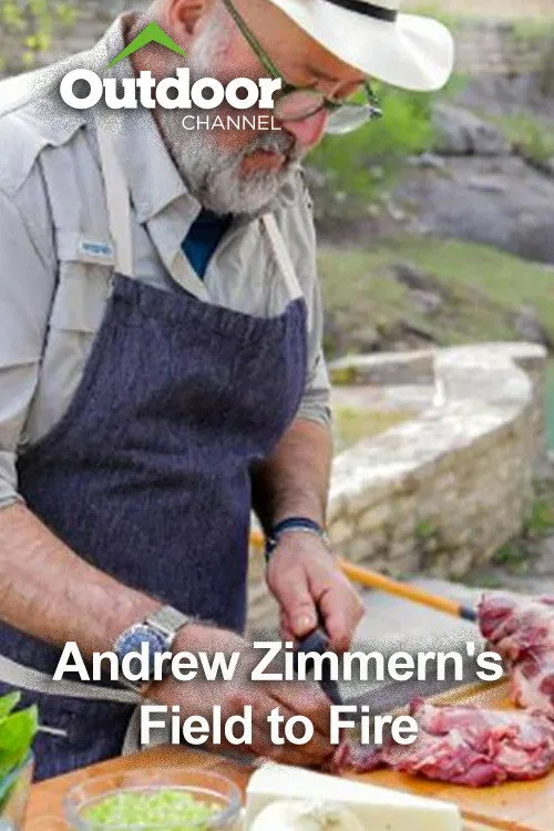 Andrew Zimmern's Field to Fire (2024) poster