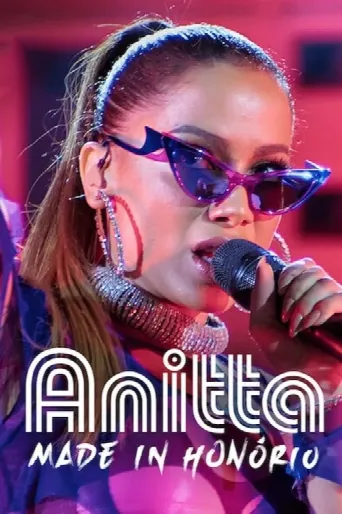 Anitta: Made in Honório (2020) poster