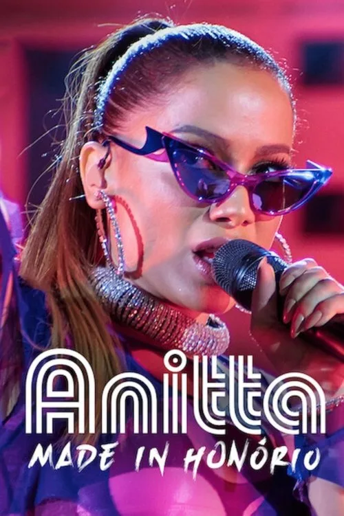 Anitta: Made in Honório (2020) poster
